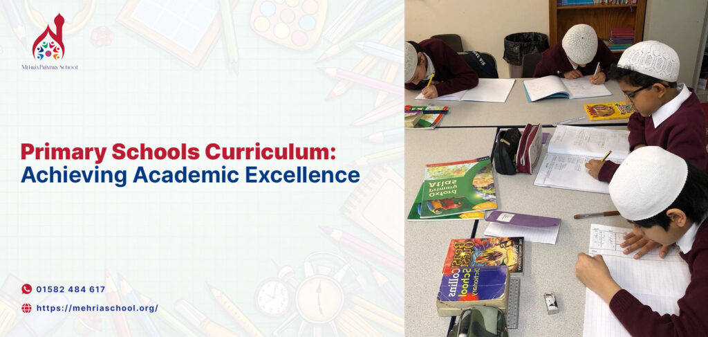 Primary Schools Curriculum Achieving Academic Excellence